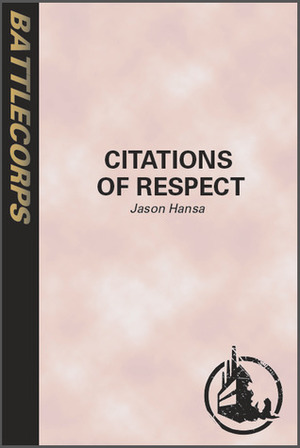 Citations of Respect by Jason Hansa
