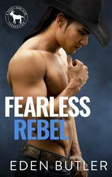 Fearless Rebel by Eden Butler