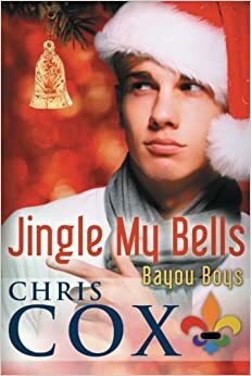 Jingle My Bells by Chris Cox