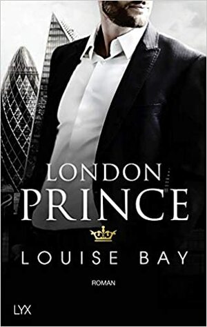 London Prince by Louise Bay