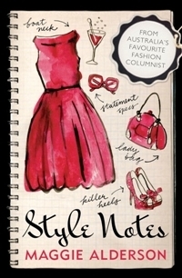 Style Notes by Maggie Alderson