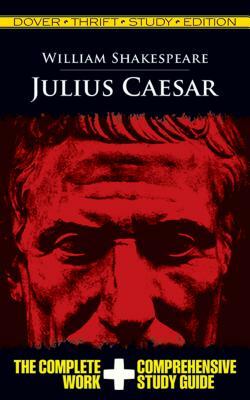 Julius Caesar Thrift Study Edition by William Shakespeare
