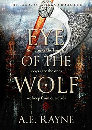 Eye of the Wolf by A.E. Rayne