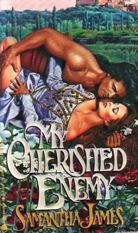 My Cherished Enemy by Samantha James