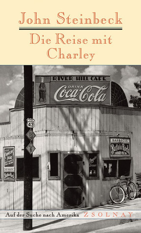 Die Reise mit Charley by Burkhart Kroeber, John Steinbeck