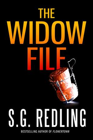 The Widow File by S.G. Redling