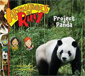 Project Panda (Adventures Of Riley) by Amanda Lumry, Laura Hurwitz
