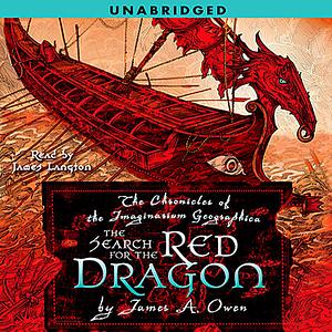 The Search for the Red Dragon by James A. Owen