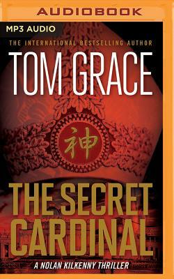 The Secret Cardinal by Tom Grace