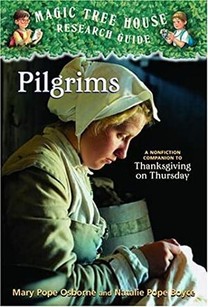 Pilgrims by Natalie Pope Boyce, Mary Pope Osborne, Salvatore Murdocca