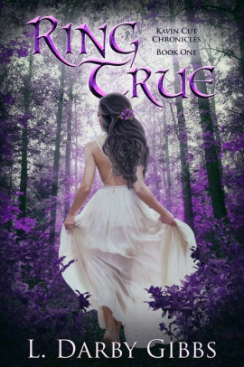 Ring True by L. Darby Gibbs