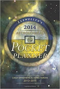 Llewellyn's 2014 Astrological Pocket Planner: Daily Emphemeris & Aspectarian 2013-2015 by Llewellyn Publications