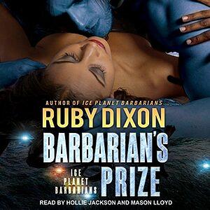 Barbarian's Prize by Ruby Dixon