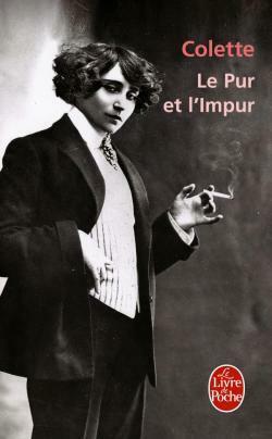 Le Pur et l'Impur by Colette