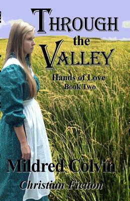 Through the Valley by Jean Norval, Mildred Colvin