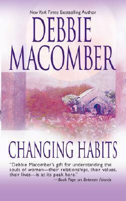 Changing Habits by Debbie Macomber