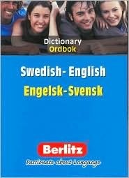 Berlitz Swedish-English Bilingual Dictionary (Berlitz Bilingual Dictionaries) by Berlitz Publishing Company