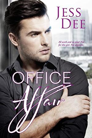 Office Affair by Jess Dee