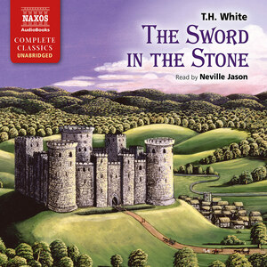 The Sword in the Stone by T.H. White