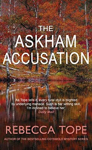 The Askham Accusation by Rebecca Tope