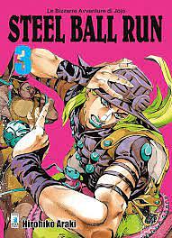 Steel ball run. Le bizzarre avventure di Jojo (Vol. 3) by Hirohiko Araki