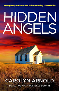 Hidden Angels  by Carolyn Arnold