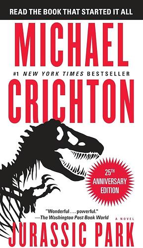 Jurrasic park by Michael Crichton