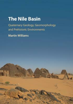 The Nile Basin by Martin Williams