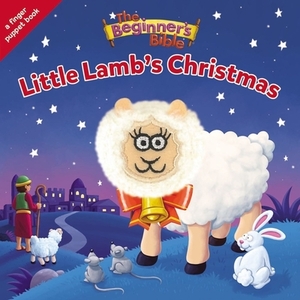 The Beginner's Bible Little Lamb's Christmas: A Finger Puppet Board Book by The Zondervan Corporation