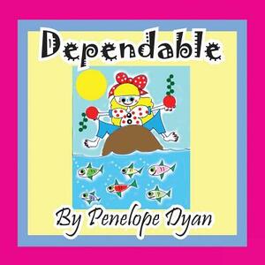 Dependable by Penelope Dyan