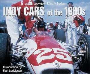 Indy Cars of the 1960s by Karl Ludvigsen