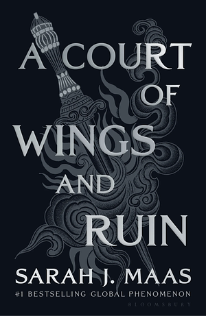 A Court of Wings and Ruin by Sarah J. Maas