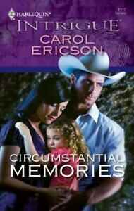 Circumstantial Memories by Carol Ericson