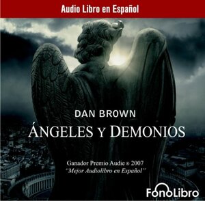 Ángeles & demonios by Dan Brown