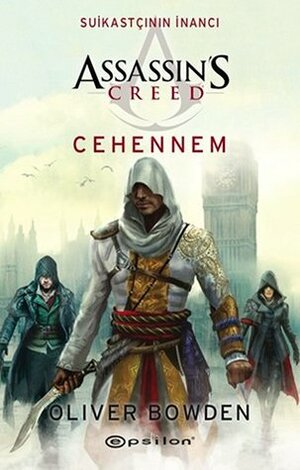 Assassin's Creed: Cehennem by Oliver Bowden