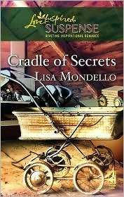 Cradle of Secrets by Lisa Mondello