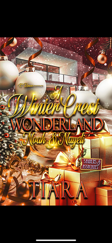 A Winter Crest Wonderland: Noah & Nayeli by Tiara