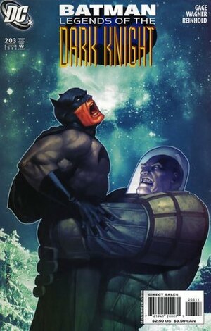 Batman: Legends of the Dark Knight #203 by Christos Gage, Bill Reinhold, Ron Wagner
