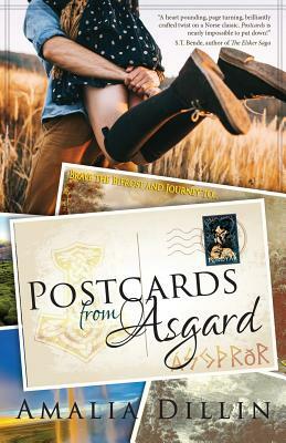 Postcards from Asgard by Amalia Dillin