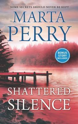 Shattered Silence by Marta Perry