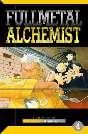 Fullmetal Alchemist, Vol. 4 by Hiromu Arakawa