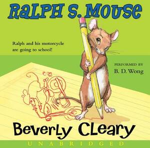 Ralph S. Mouse by Beverly Cleary