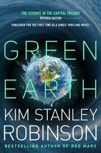 Green Earth by Kim Stanley Robinson