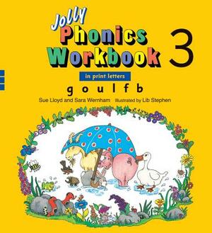 Jolly Phonics Workbook 3 by Sara Wernham, Sue Lloyd