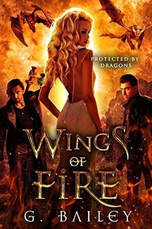 Wings of Fire by G. Bailey