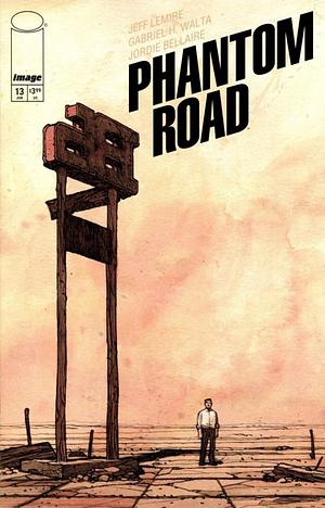Phantom Road #13 by Jeff Lemire