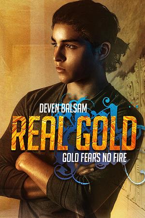 Real Gold by Deven Balsam, Deven Balsam