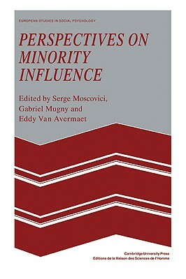 Perspectives on Minority Influence by 