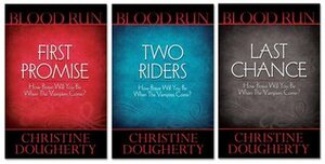 The Blood Run Trilogy by Chris Dougherty