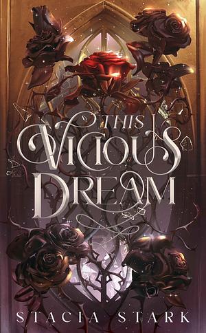 This Vicious Dream by Stacia Stark